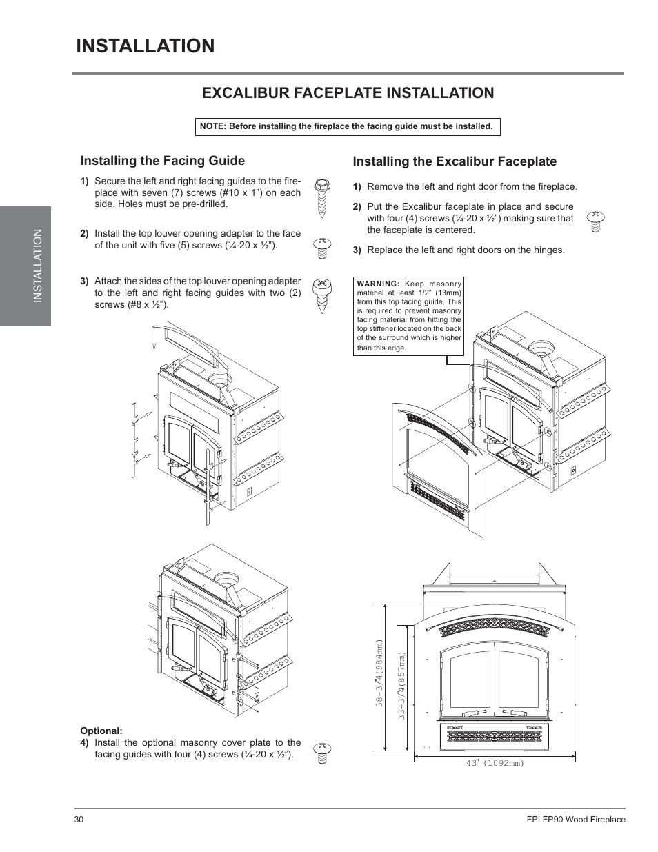 Wood fireplace, Ex90, Installation | Excalibur faceplate, Excalibur faceplate installation | Regency Excalibur EX90 Large Wood Fireplace (Canadian Edition) User Manual | Page 30 / 40