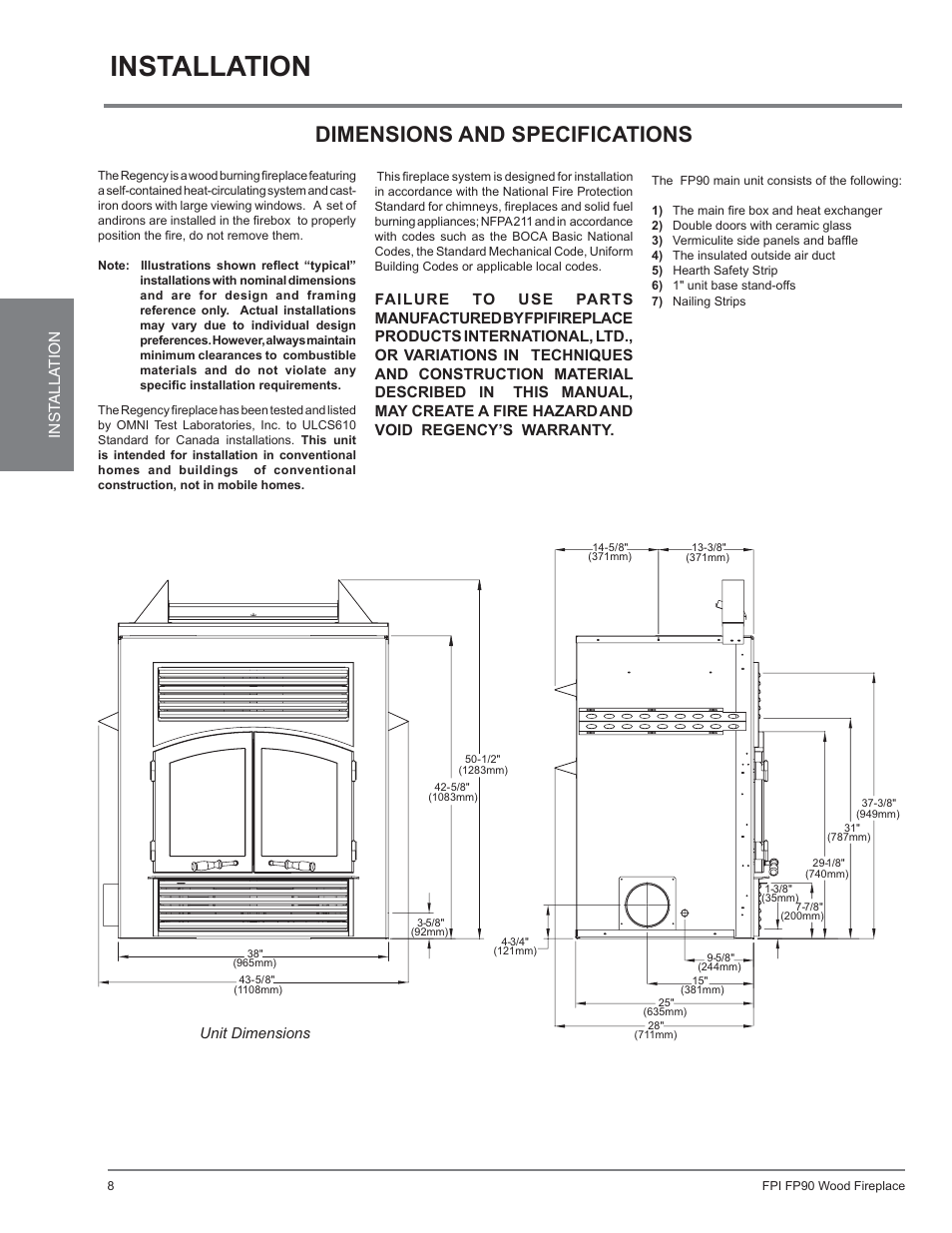 Installation, Dimensions and specifications | Regency Excalibur EX90 Large Wood Fireplace (Canadian Edition) User Manual | Page 8 / 40