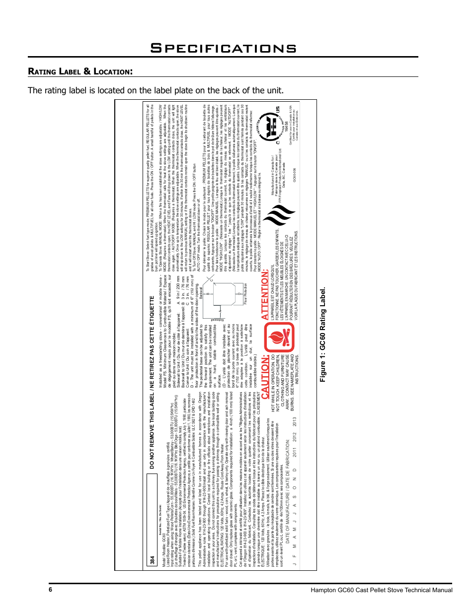 Specifications, Caution, Attention | Figure 1: gc60 r ating label, Ating, Abel, Ocation, Hampton gc60 cast pellet stove technical manual 6 | Regency Hampton GC60 Large Pellet Stove TECHNICAL MANUAL User Manual | Page 6 / 32