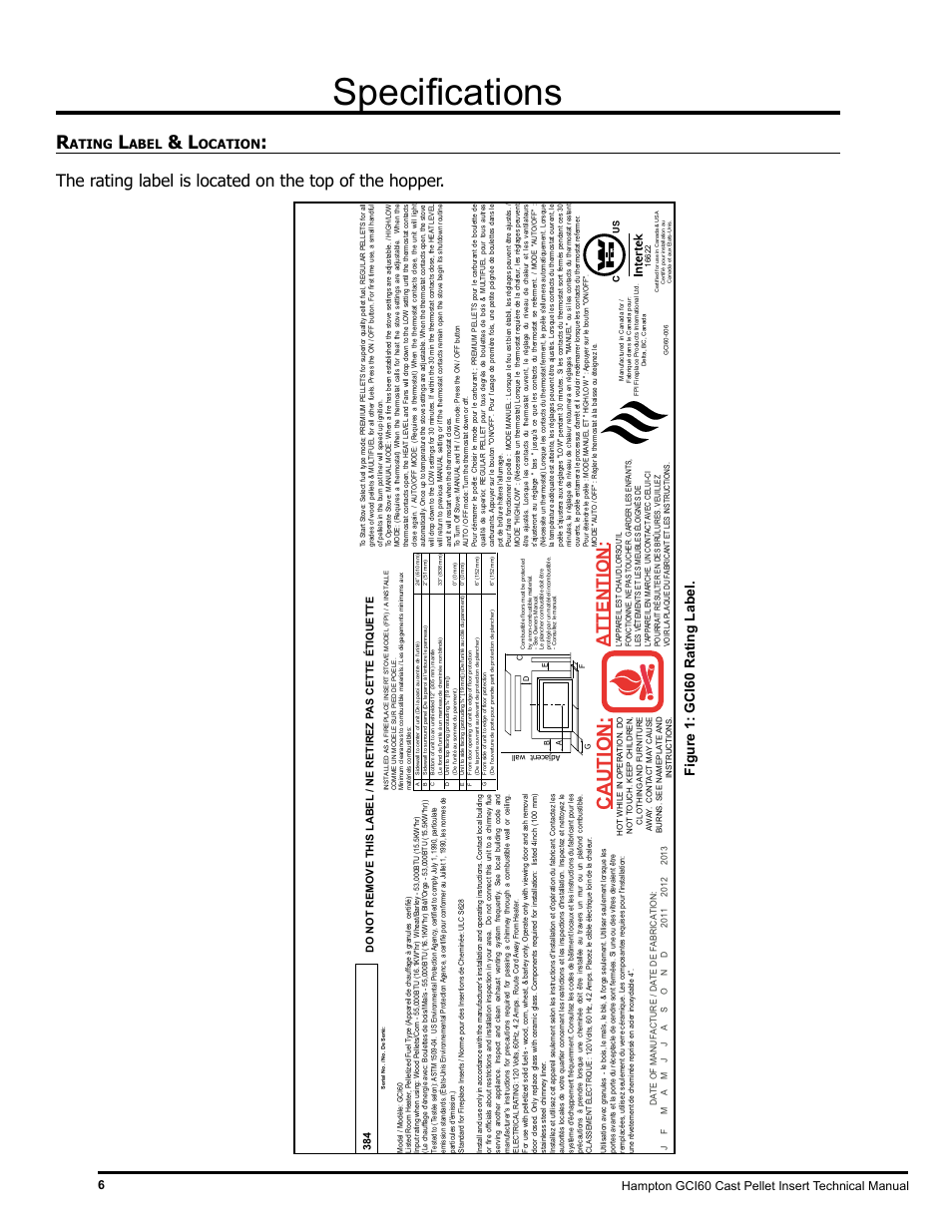 Specifications, Caution, Attention | Figure 1: gci60 rating label, Ating, Abel, Ocation | Regency Hampton GCI60 Large Pellet Insert TECHNICAL MANUAL User Manual | Page 6 / 34