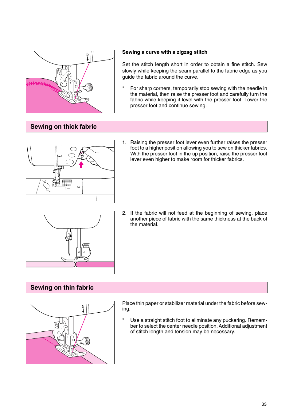 Sewing on thick fabric, Sewing on thin fabric | Brother PC 3000 User Manual | Page 36 / 104