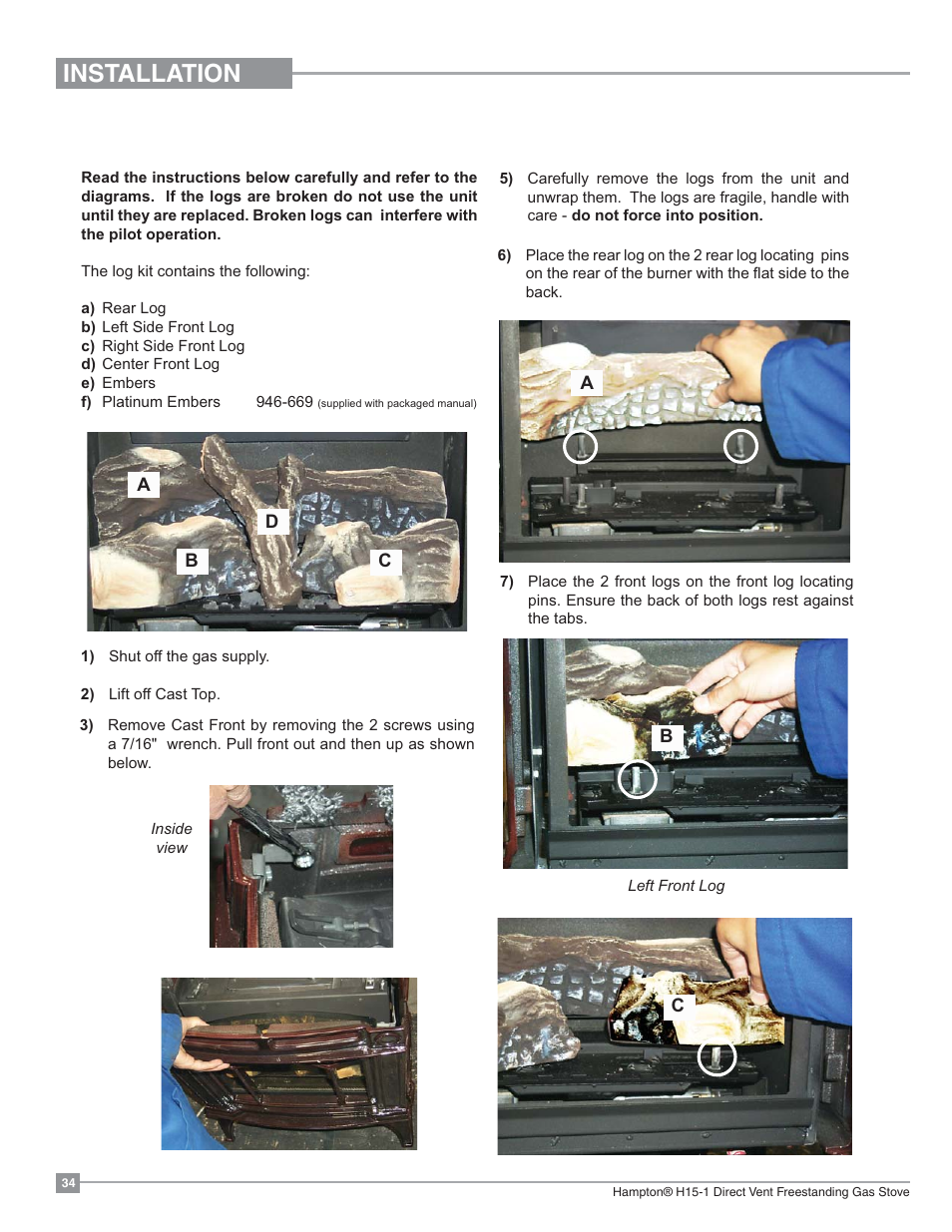 Installation, Log set installation | Regency Hampton H15 Small Gas Stove User Manual | Page 34 / 48