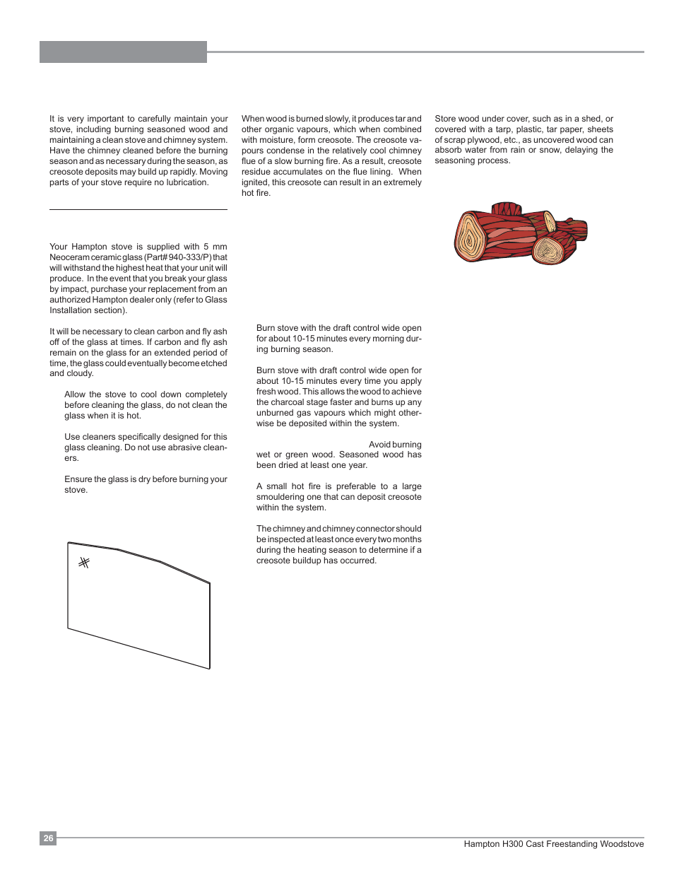 Maintenance, Creosote, Wood storage | Glass maintenance | Regency Hampton H300 Large Wood Stove User Manual | Page 26 / 36