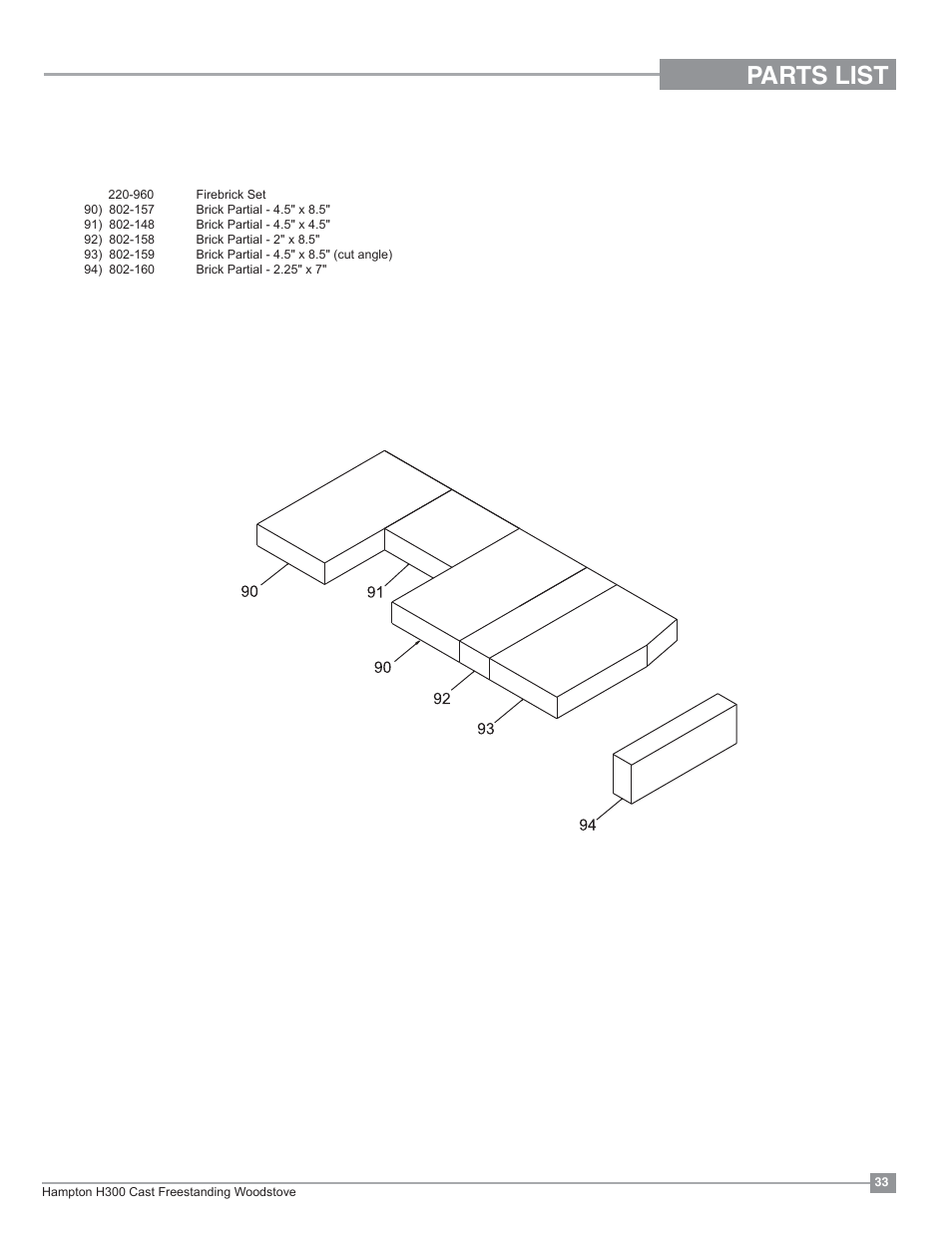 Parts list, H300 firebrick | Regency Hampton H300 Large Wood Stove User Manual | Page 33 / 36