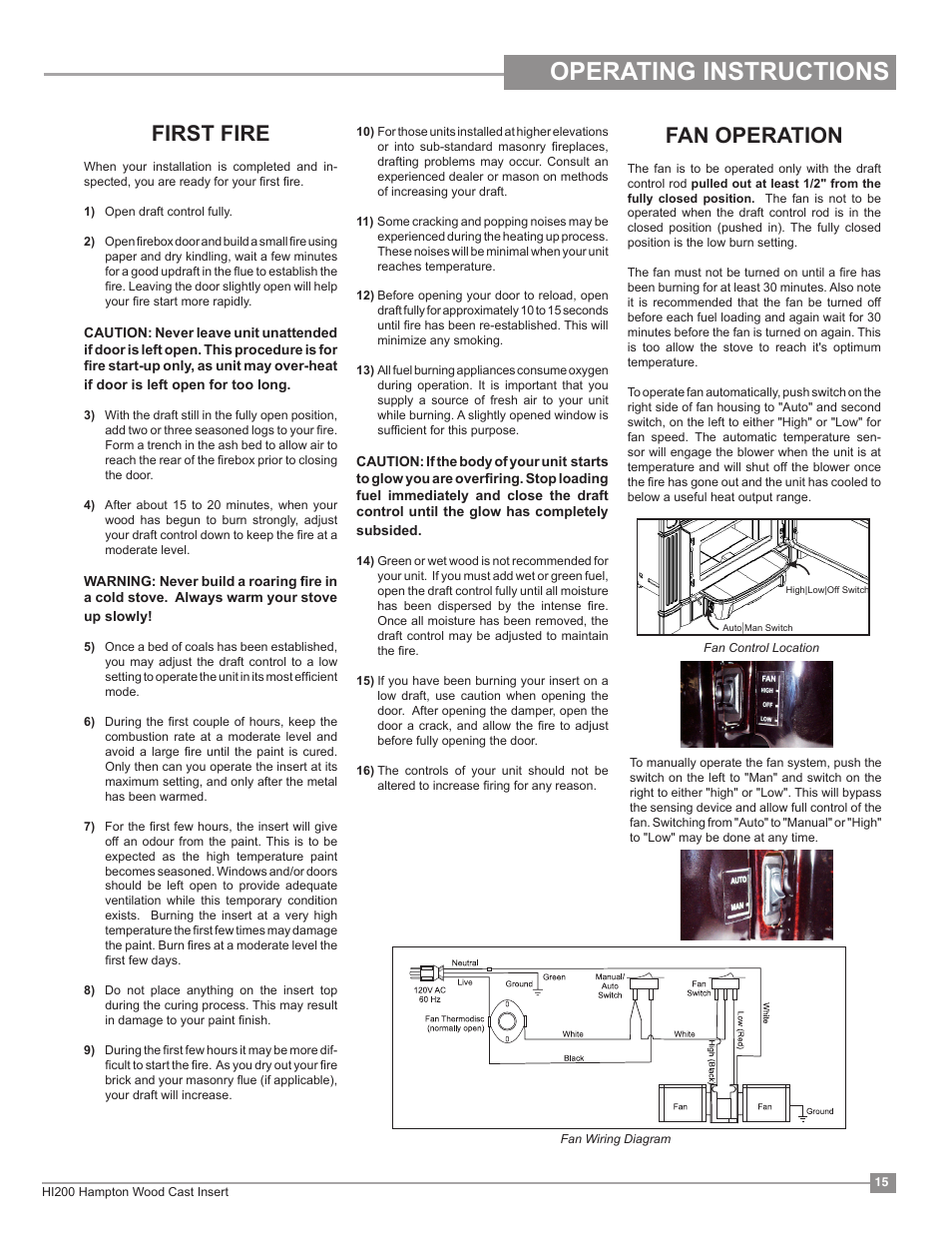 Installation operating instructions, First fire, Fan operation | Regency Hampton HI200 Small Wood Insert User Manual | Page 15 / 24