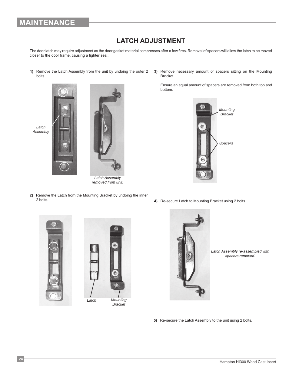 Maintenance, Latch adjustment | Regency Hampton HI300 Medium Wood Insert User Manual | Page 24 / 32