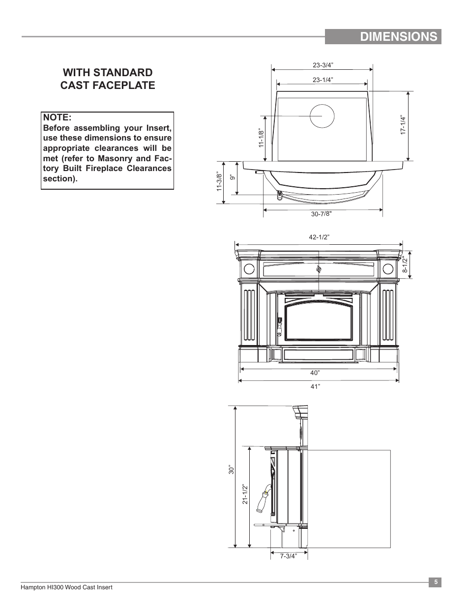 Dimensions, With standard cast faceplate | Regency Hampton HI300 Medium Wood Insert User Manual | Page 5 / 32