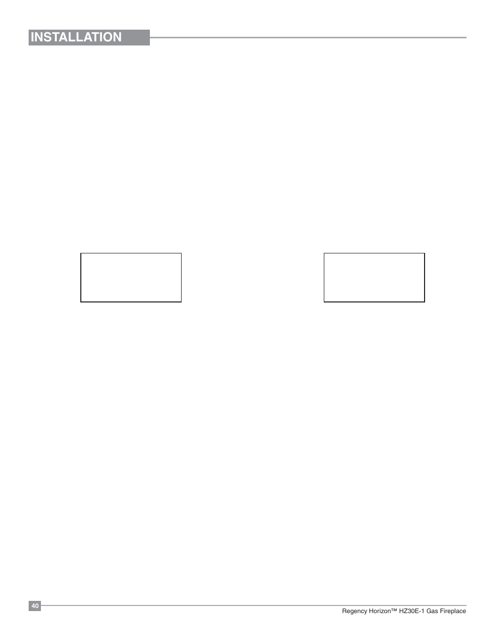 Installation, Receiver wall switch, Optional remote control | Regency Horizon HZ30E Small Gas Fireplace User Manual | Page 40 / 64