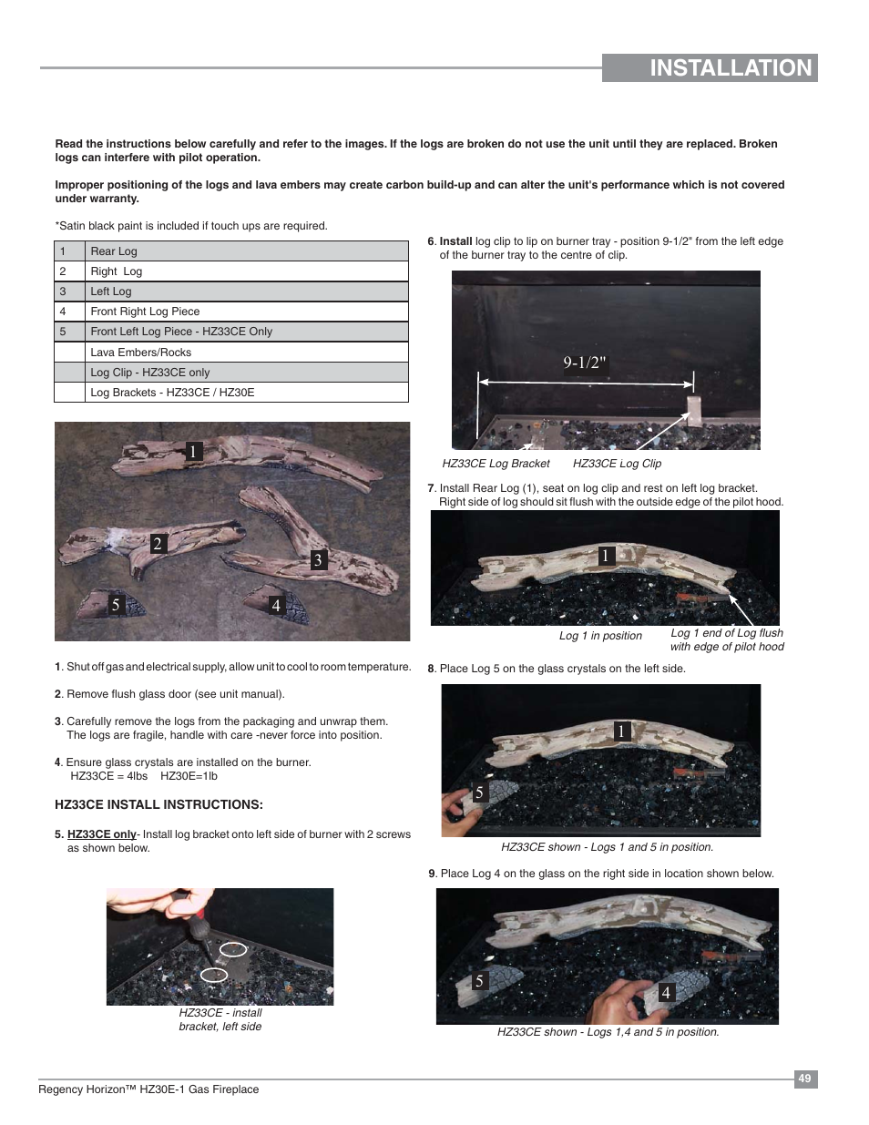 Installation, Optional log set installation | Regency Horizon HZ30E Small Gas Fireplace User Manual | Page 49 / 64