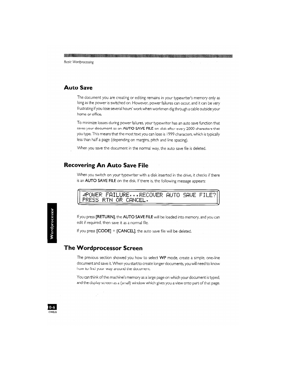 Eh:' ffiilure= = =rec0ue, Ssue file':' press f iln or cfincel, Auto save | Recovering an auto save file, The wordprocessor screen | Brother CM-2000 User Manual | Page 104 / 201