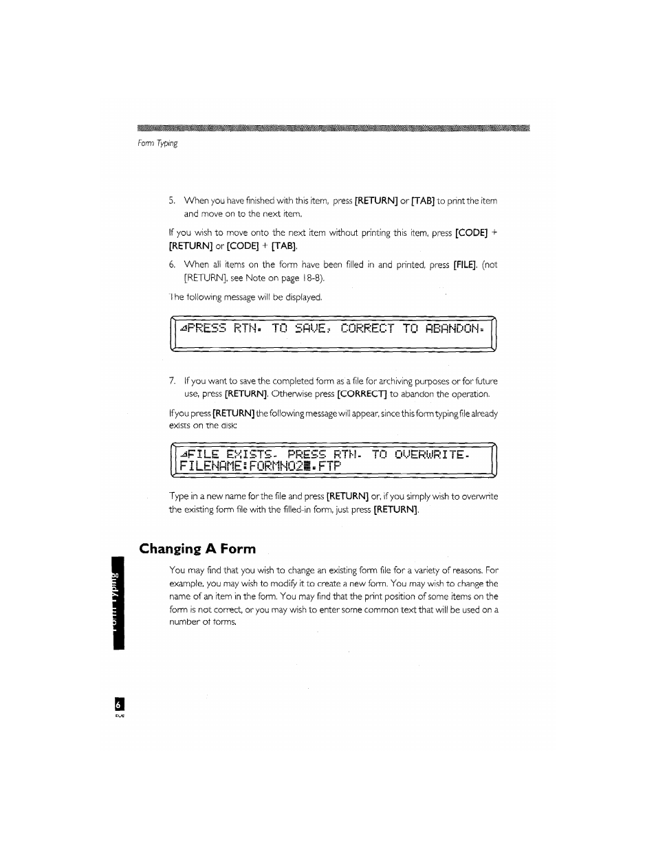 3prbbs, Ue? cg, Rec ! to rbondoht | File e::^sts, Changing a form | Brother CM-2000 User Manual | Page 176 / 201