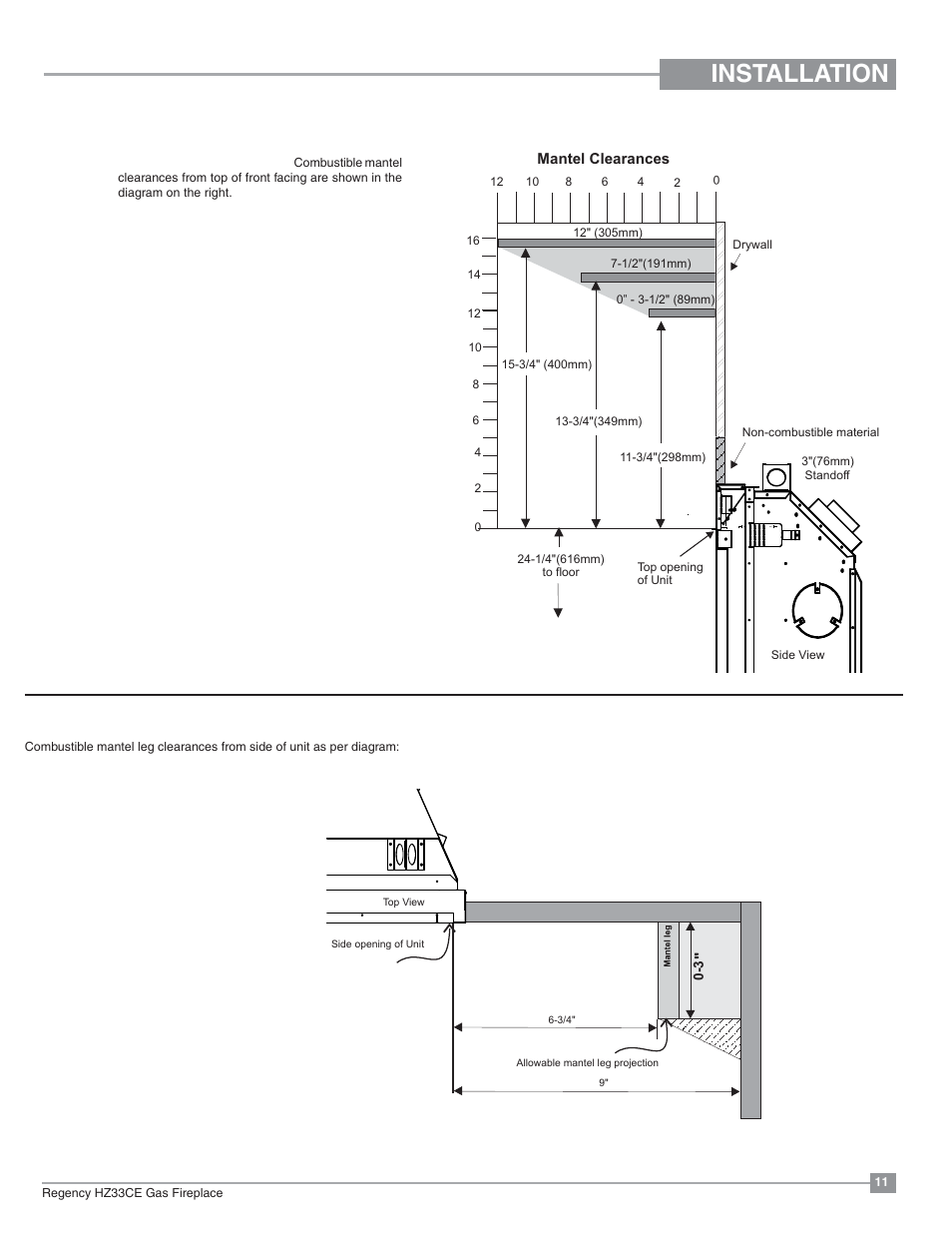 Installation, Mantel clearances, Mantel leg clearances | Regency Horizon HZ33CE Small Gas Fireplace User Manual | Page 11 / 60