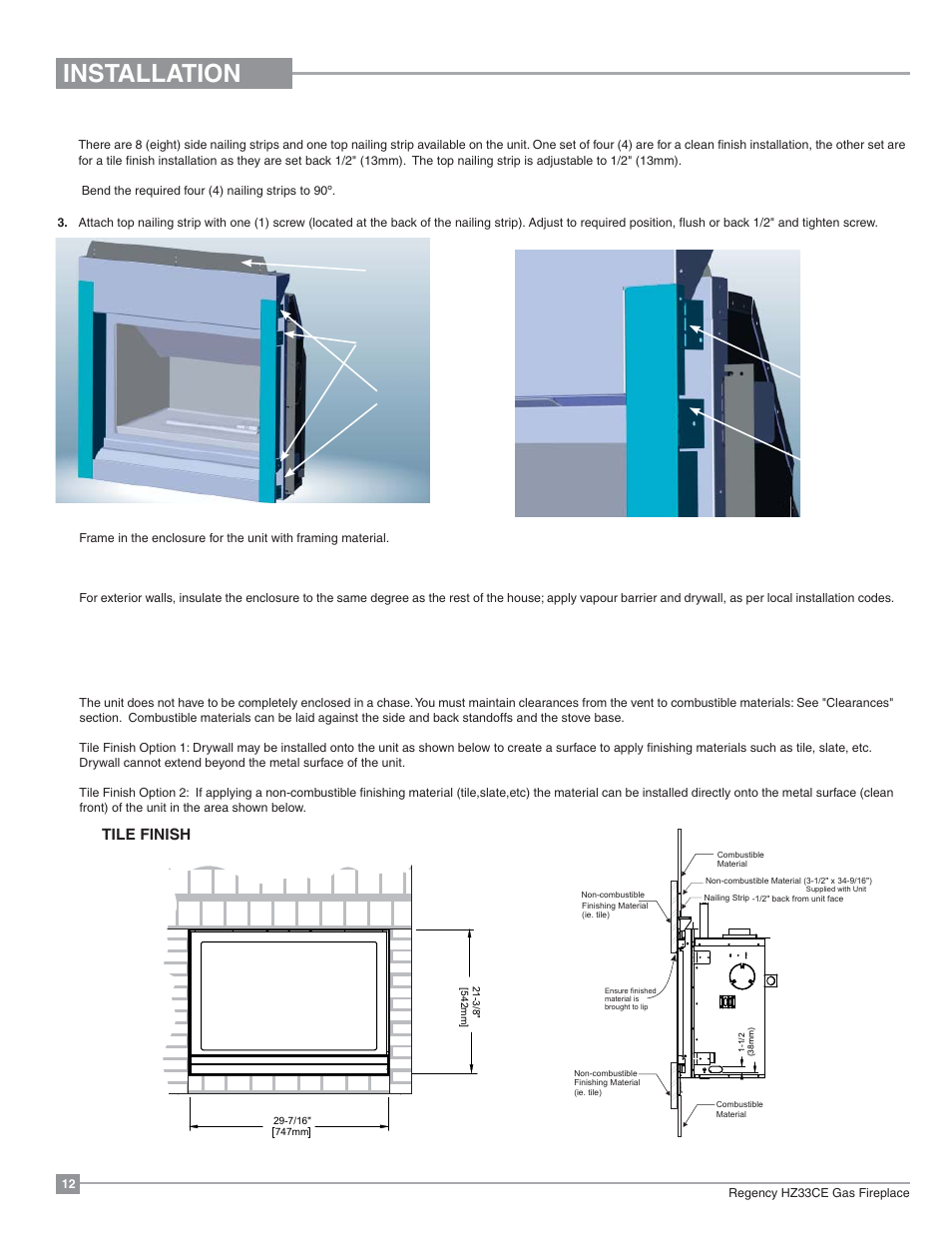 Installation, Framing & finishing, Tile finish | Regency Horizon HZ33CE Small Gas Fireplace User Manual | Page 12 / 60