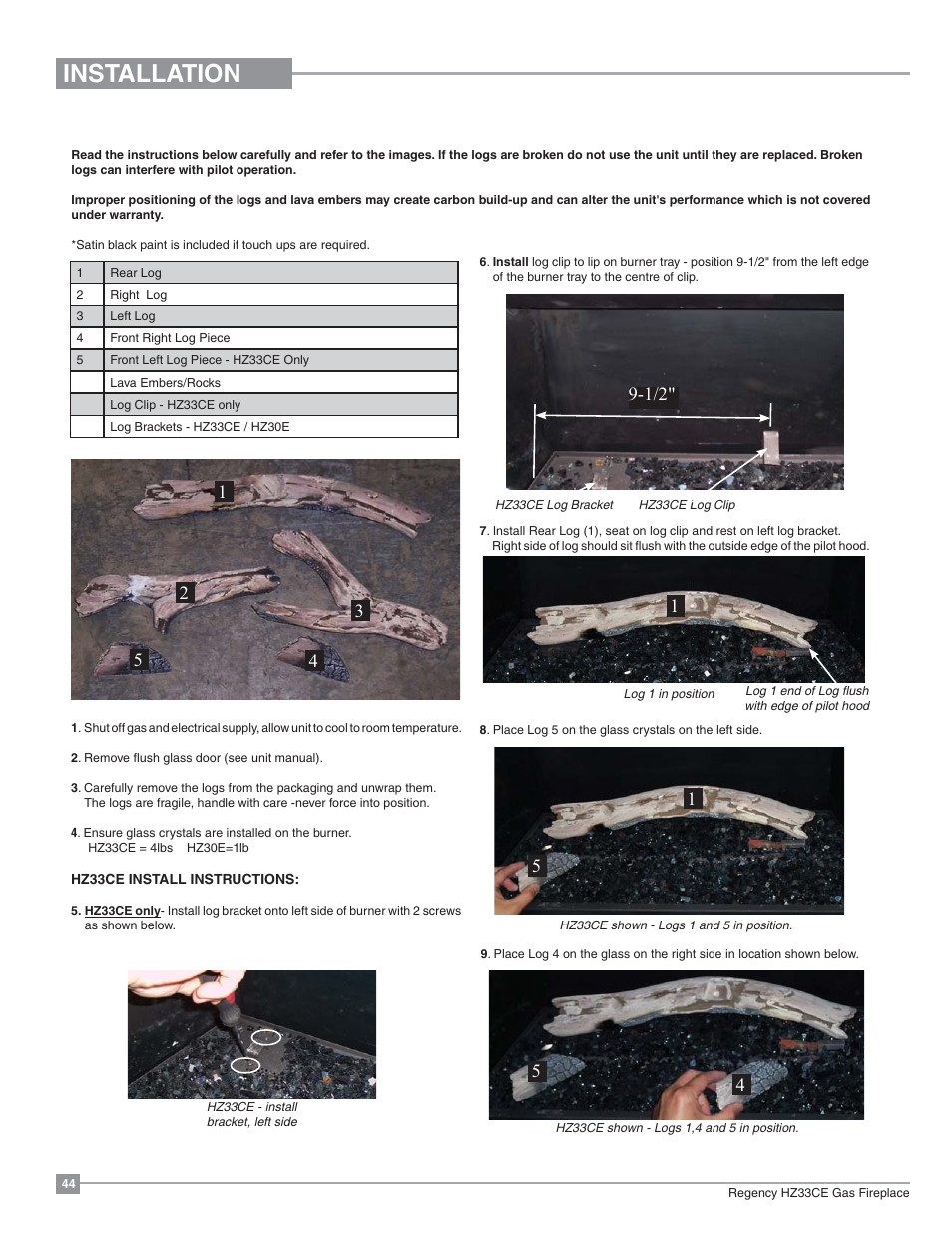 Installation, Optional log set installation | Regency Horizon HZ33CE Small Gas Fireplace User Manual | Page 44 / 60