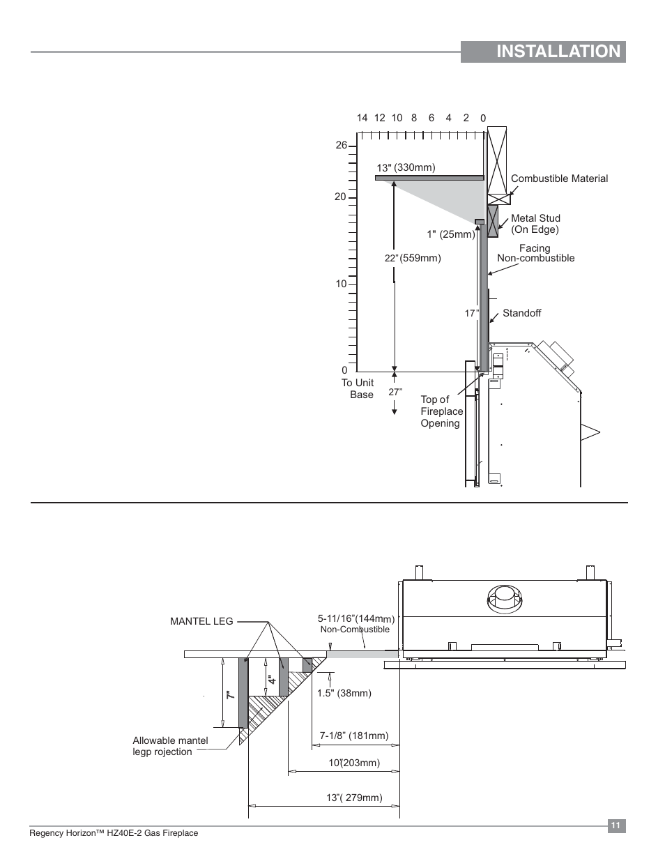 Installation, Mantel clearances, Mantel leg clearances | Regency Horizon HZ40E Medium Gas Fireplace User Manual | Page 11 / 68