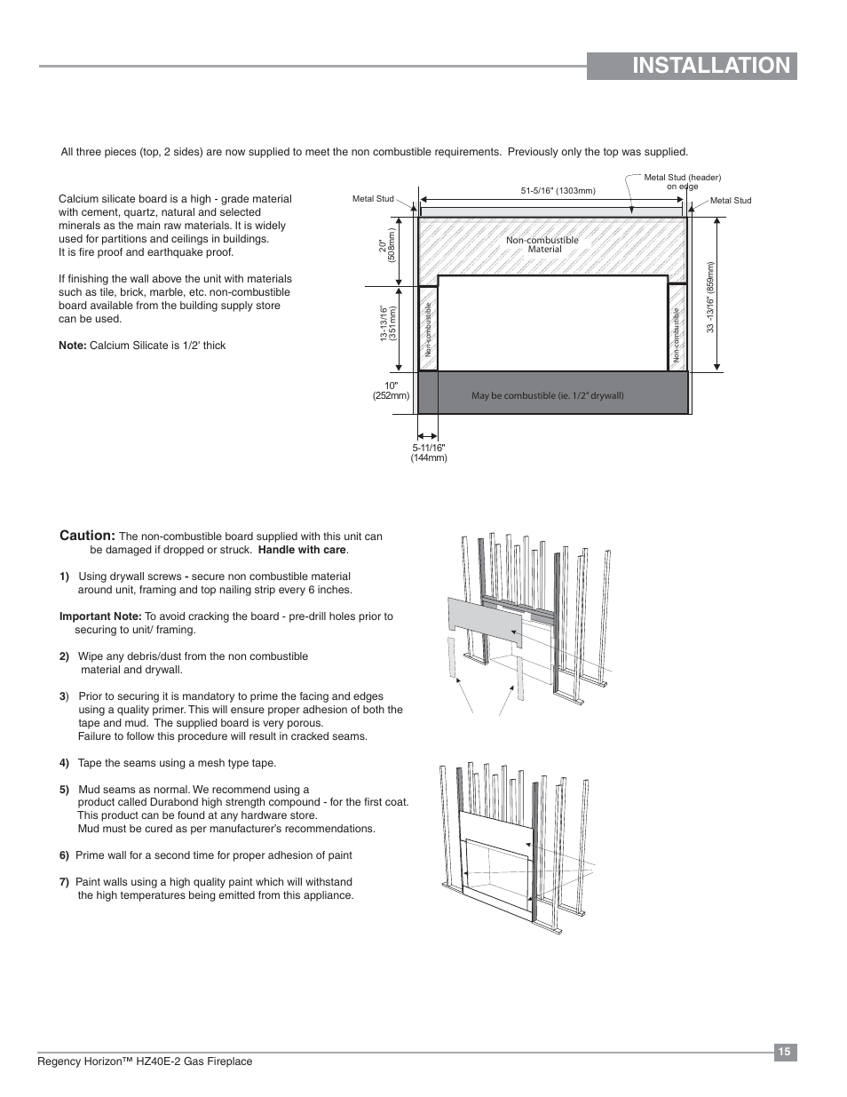 Installation, Non-combustible facing installation, Non-combustible requirements | Caution | Regency Horizon HZ40E Medium Gas Fireplace User Manual | Page 15 / 68