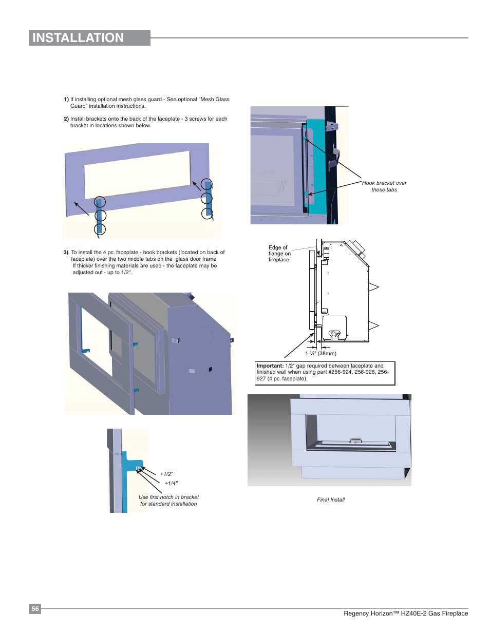 Installation, 4 piece faceplate installation | Regency Horizon HZ40E Medium Gas Fireplace User Manual | Page 56 / 68