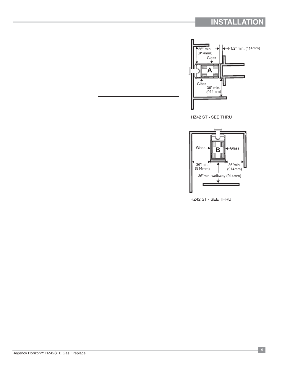 Installation, Installation checklist, Locating your gas fireplace | Regency Horizon HZ42STE Medium Gas Fireplace User Manual | Page 9 / 60