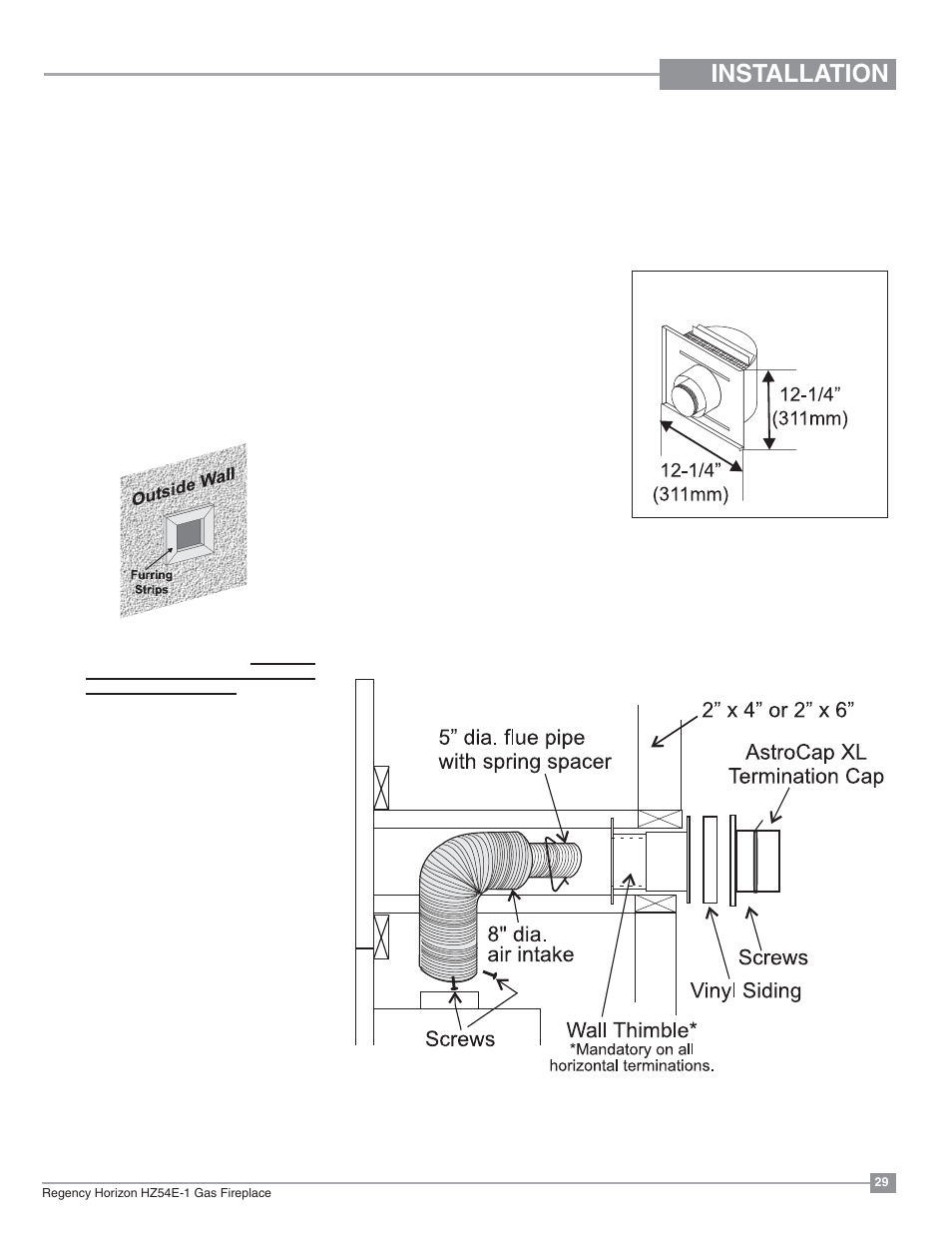 Installation, Unit installation | Regency Horizon HZ54E Large Gas Fireplace User Manual | Page 29 / 68