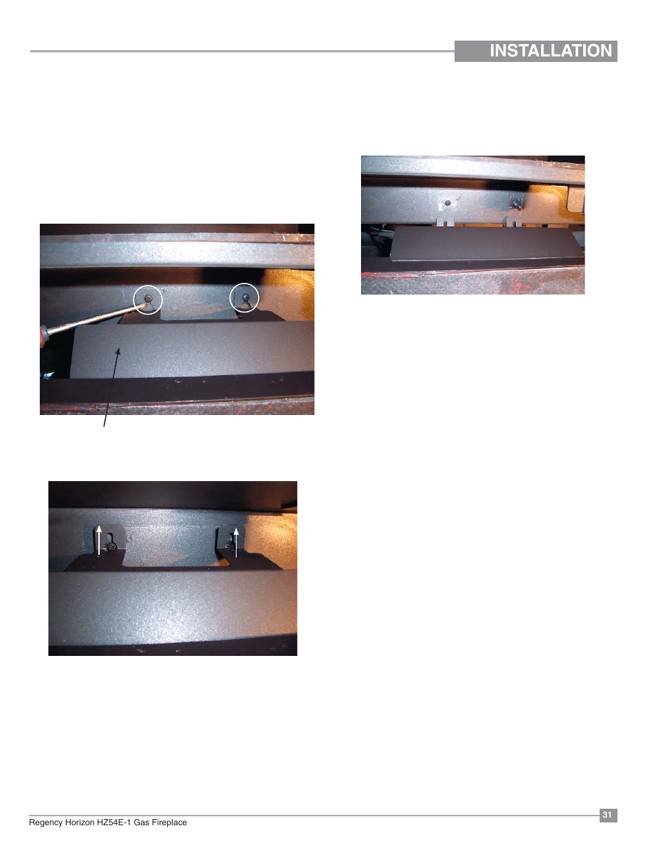 Installation, Valve cover removal | Regency Horizon HZ54E Large Gas Fireplace User Manual | Page 31 / 68