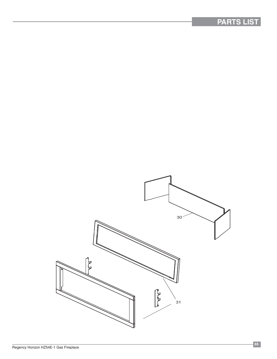 Parts list, Accessories | Regency Horizon HZ54E Large Gas Fireplace User Manual | Page 65 / 68