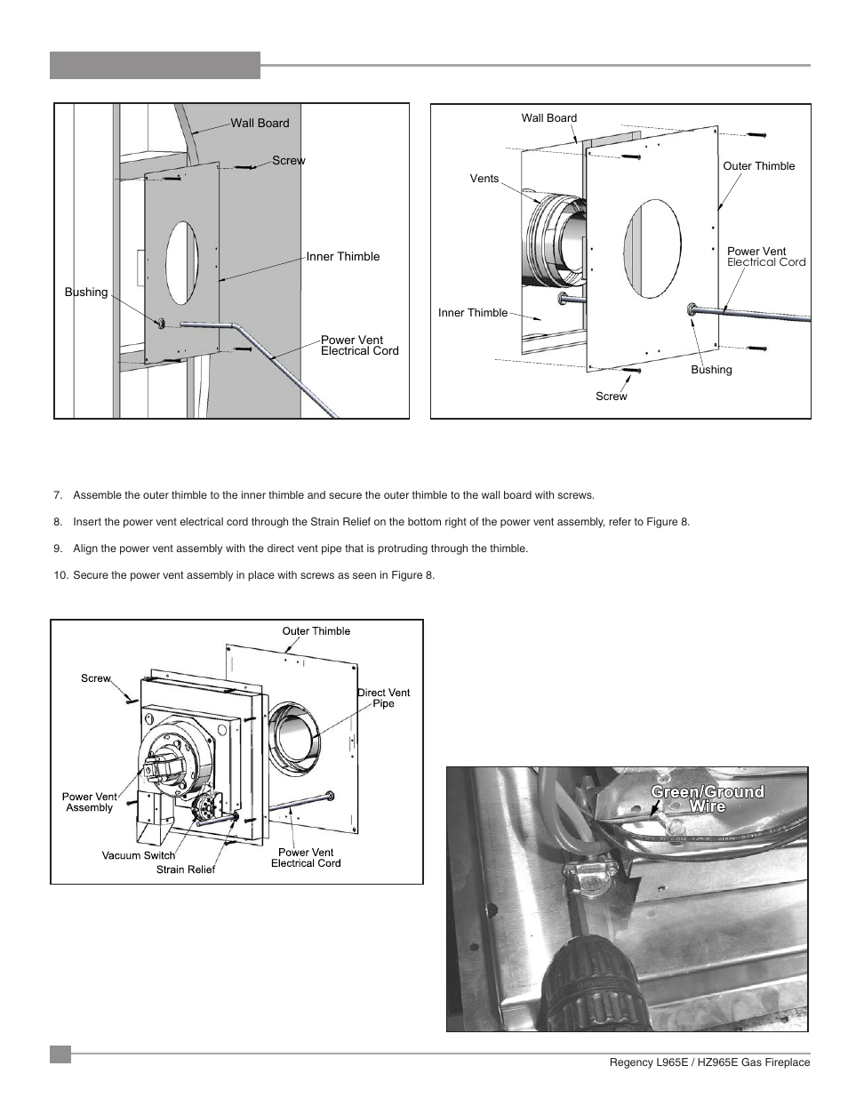 Installation | Regency Liberty L965E Large Gas Fireplace User Manual | Page 32 / 68