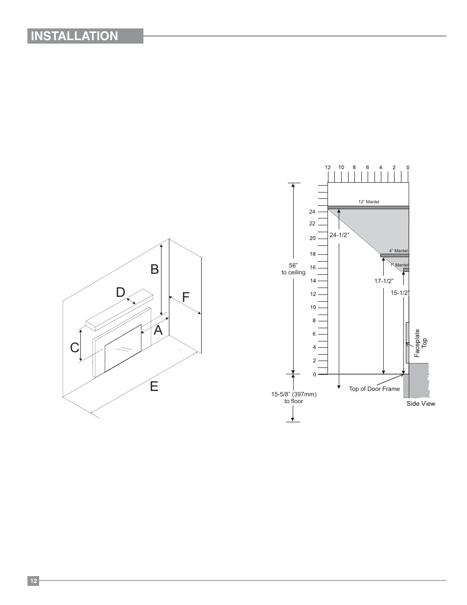 Installation, Minimum clearances to combustibles, Combustible mantel clearances | Regency Horizon HZI234E Small Gas Insert User Manual | Page 12 / 52