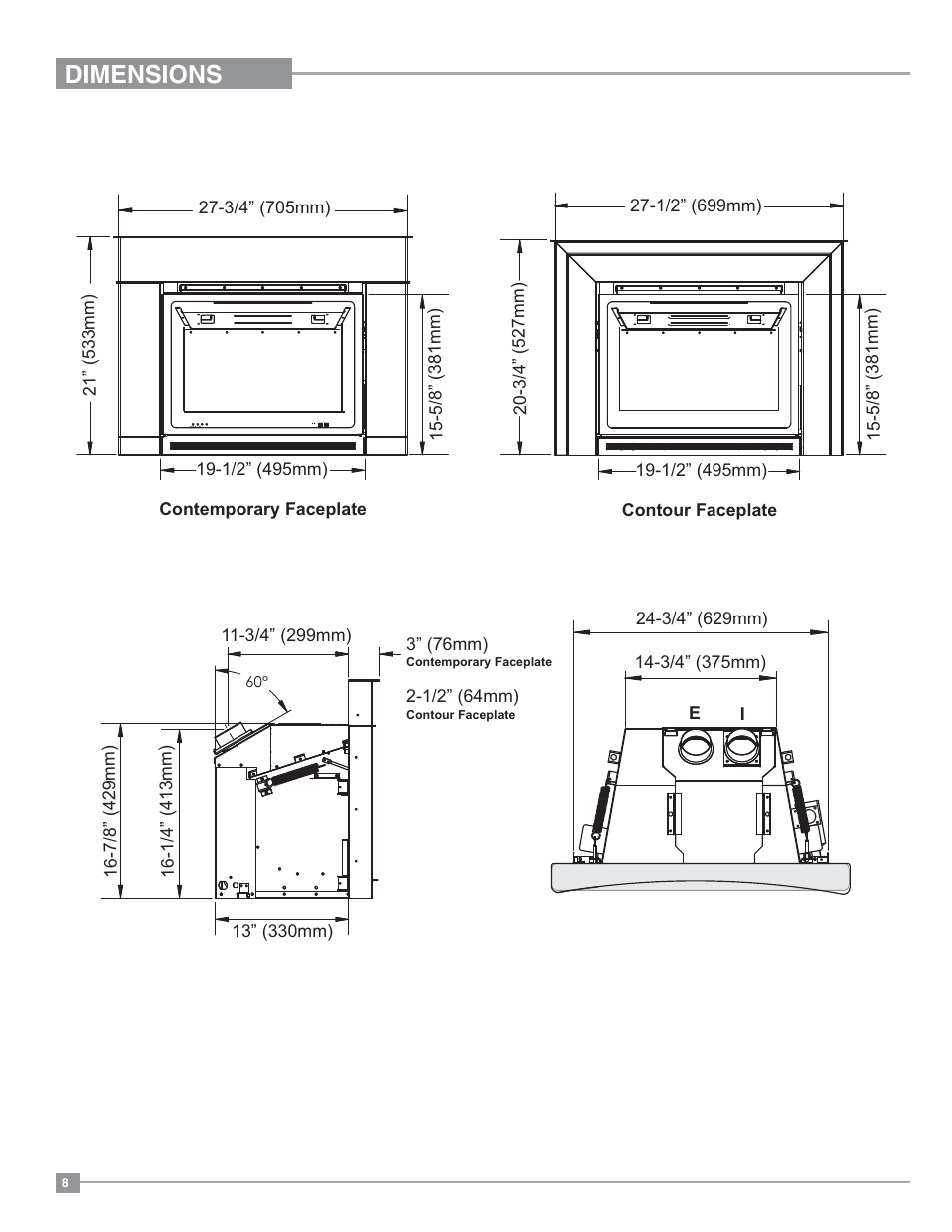 Dimensions, Dimensions w/ contemporary and contour faceplate | Regency Horizon HZI234E Small Gas Insert User Manual | Page 8 / 52