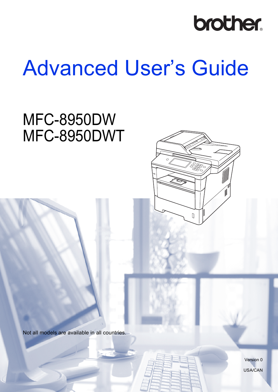 Brother iPrint&Scan MFC-8950DW User Manual | 94 pages