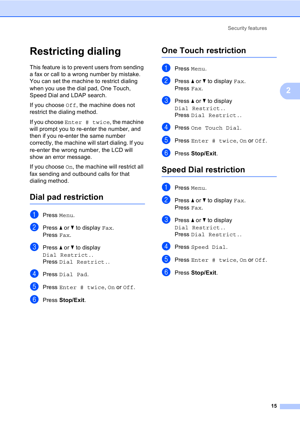 Restricting dialing, Dial pad restriction, One touch restriction | Speed dial restriction | Brother iPrint&Scan MFC-8950DW User Manual | Page 21 / 94