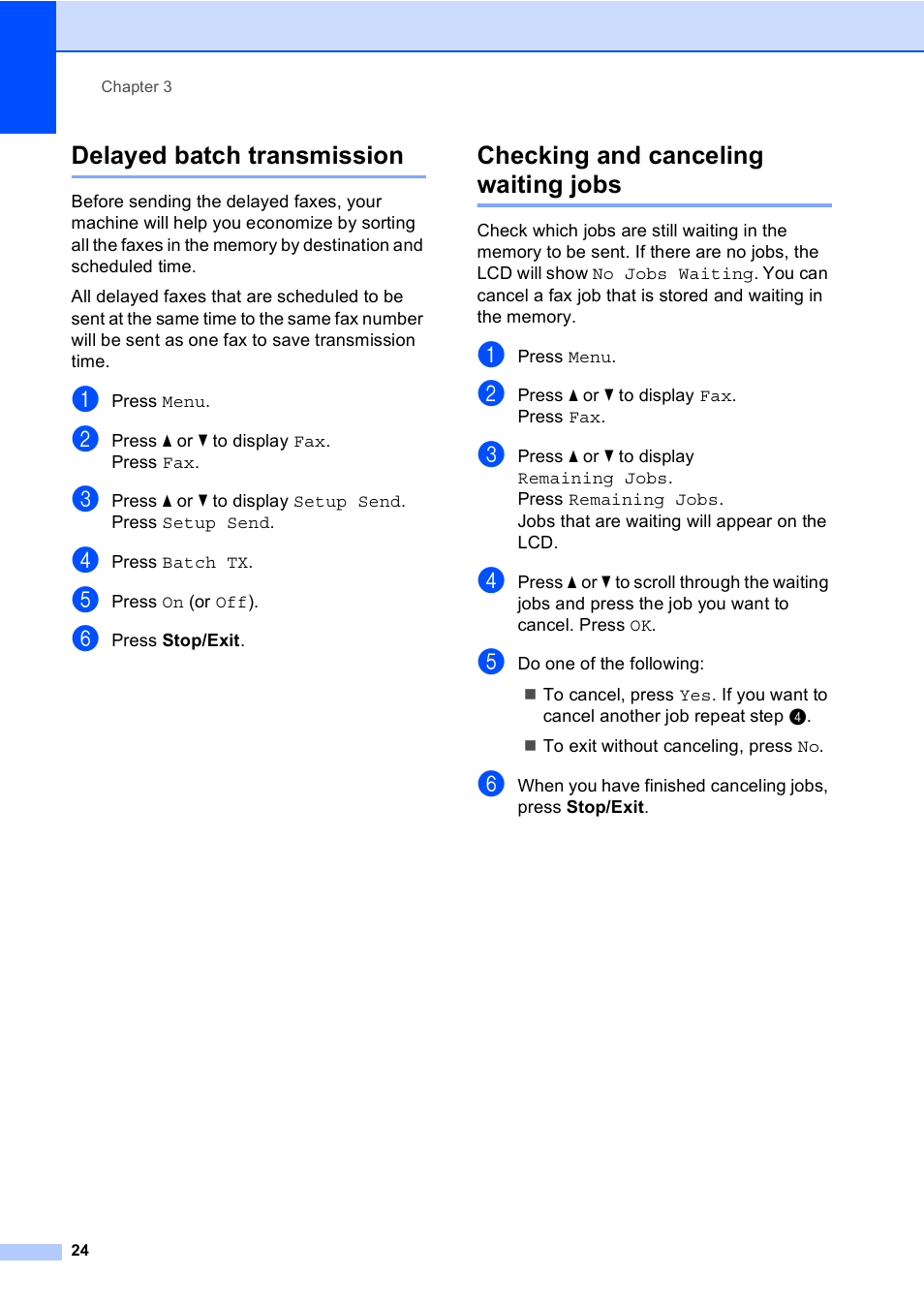 Delayed batch transmission, Checking and canceling waiting jobs | Brother iPrint&Scan MFC-8950DW User Manual | Page 30 / 94