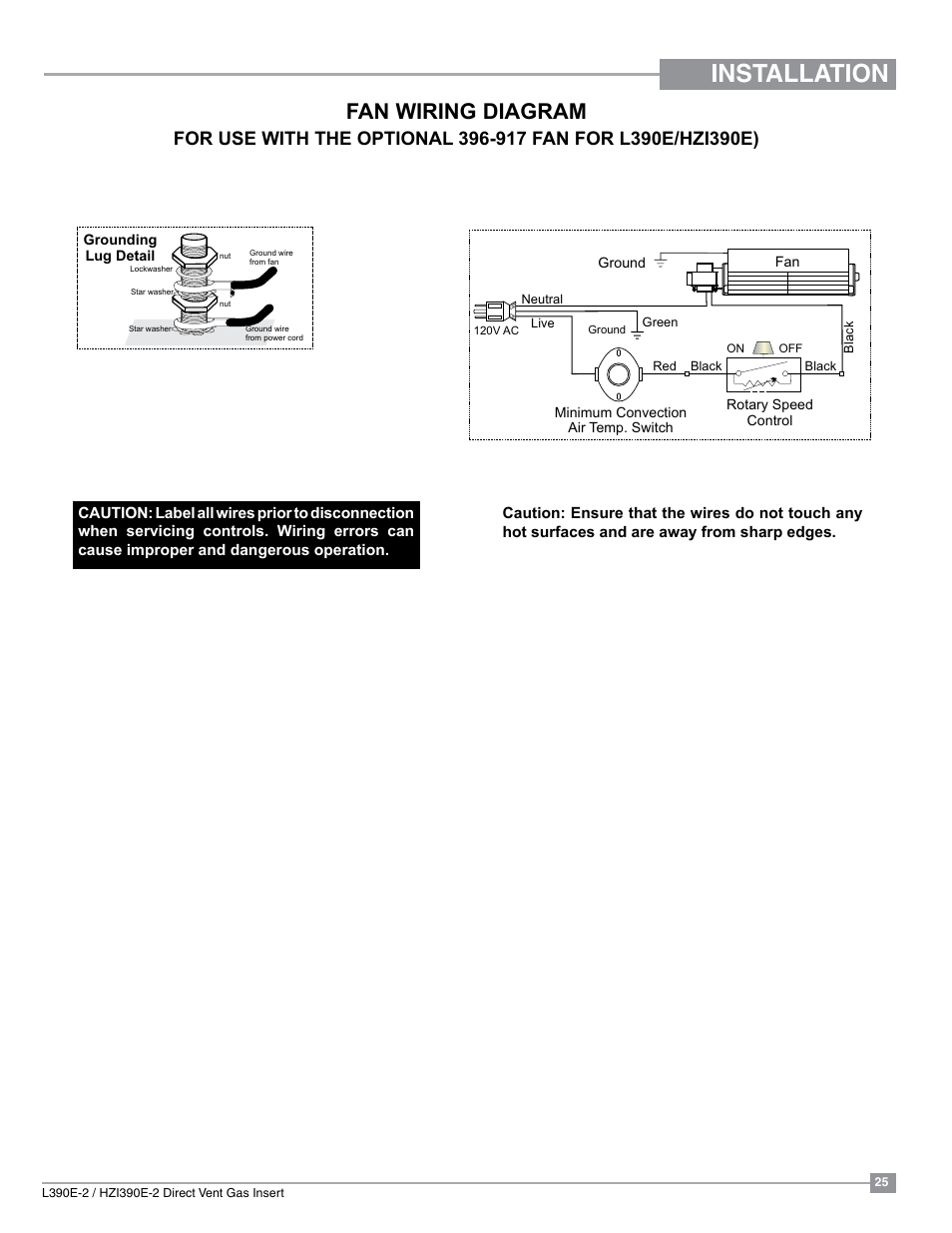 Installation, Fan wiring diagram | Regency Liberty L390EB Medium Gas Insert User Manual | Page 25 / 60