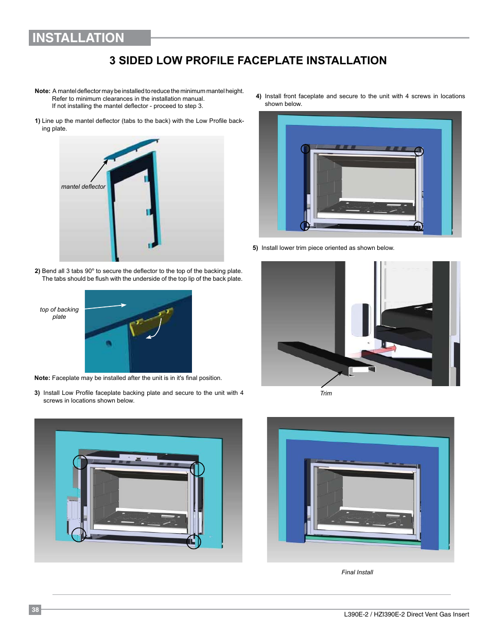 Installation, 3 sided low profile faceplate installation | Regency Liberty L390EB Medium Gas Insert User Manual | Page 38 / 60