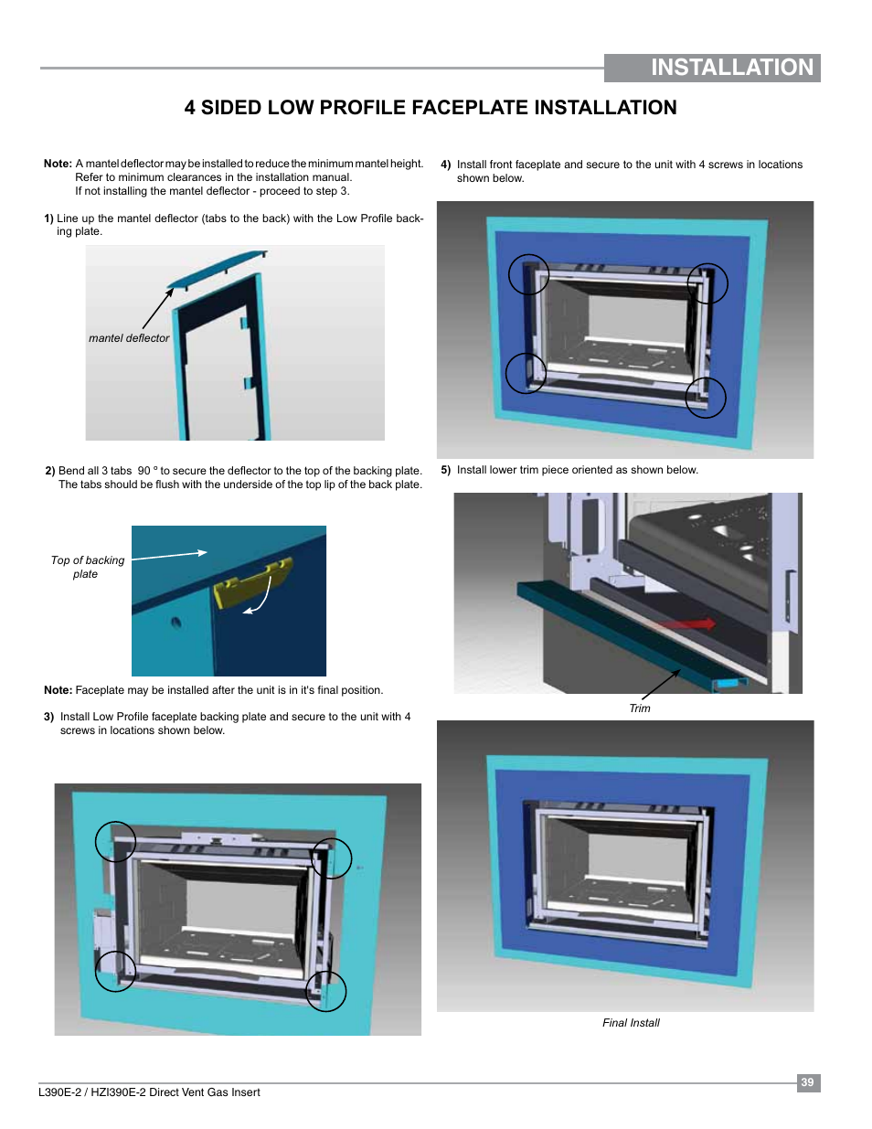 Installation, 4 sided low profile faceplate installation | Regency Liberty L390EB Medium Gas Insert User Manual | Page 39 / 60