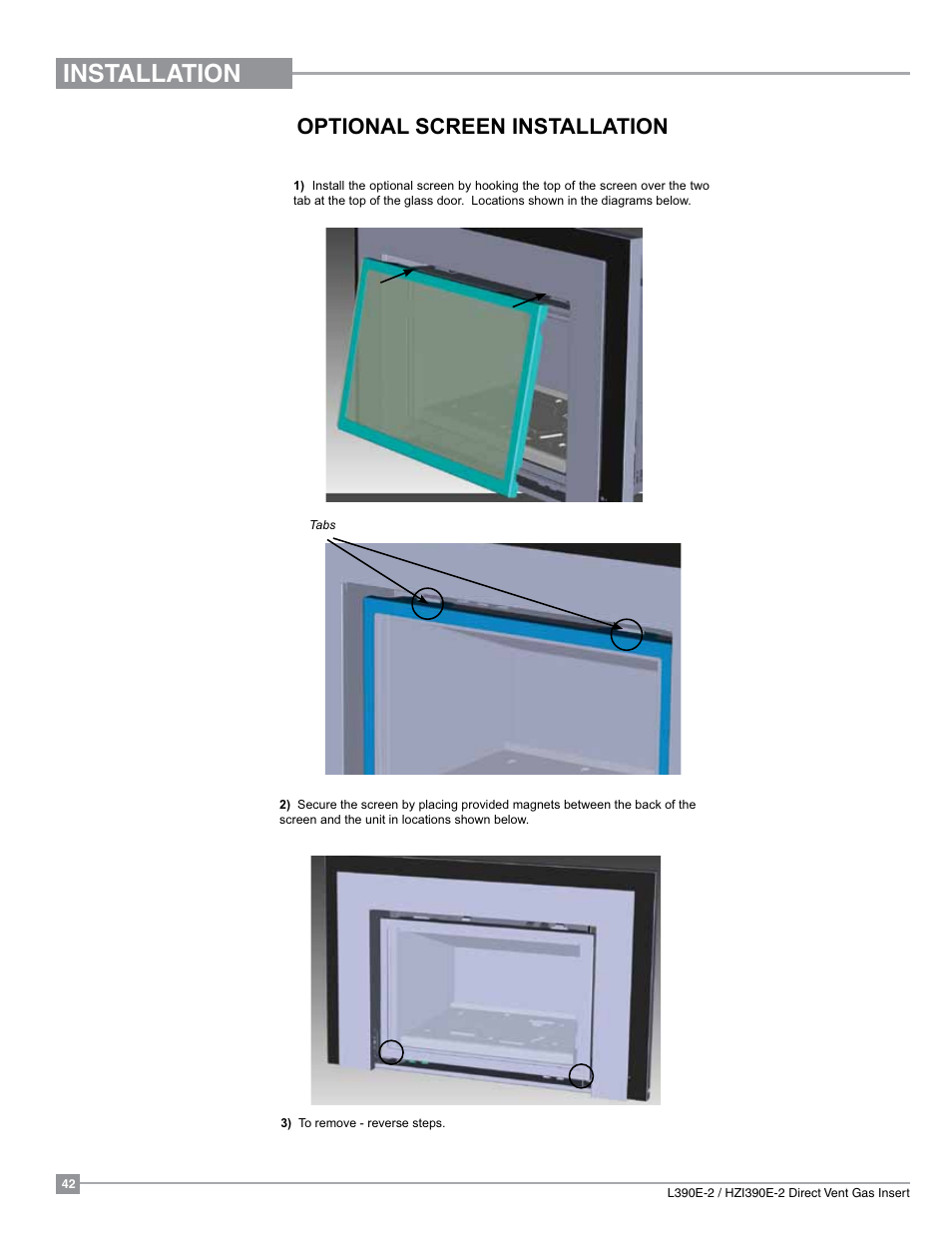 Installation, Optional screen installation, Screen installation | Regency Liberty L390EB Medium Gas Insert User Manual | Page 42 / 60