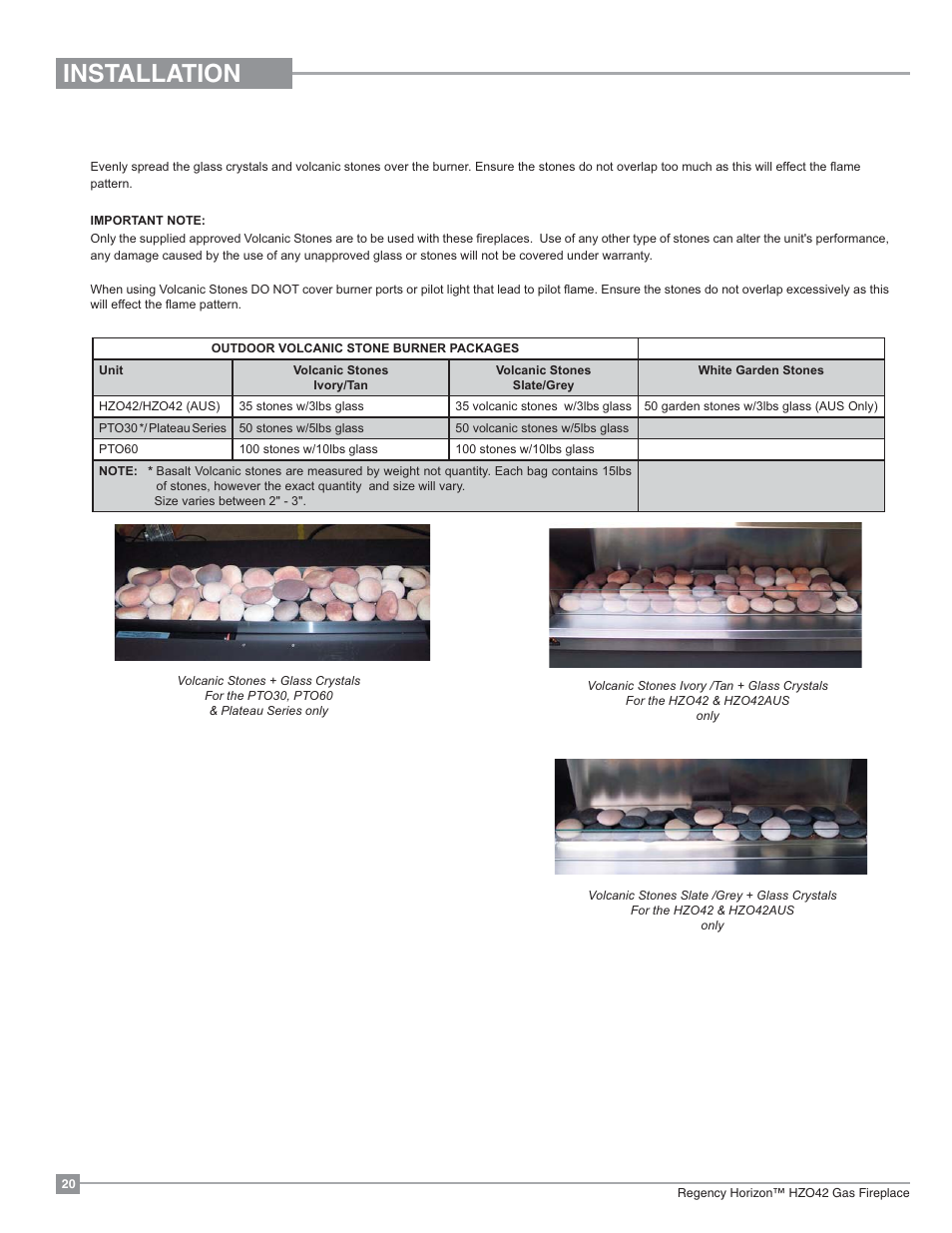 Installation, Volcanic stone installation | Regency Horizon HZO42 Outdoor Gas Fireplace User Manual | Page 20 / 44