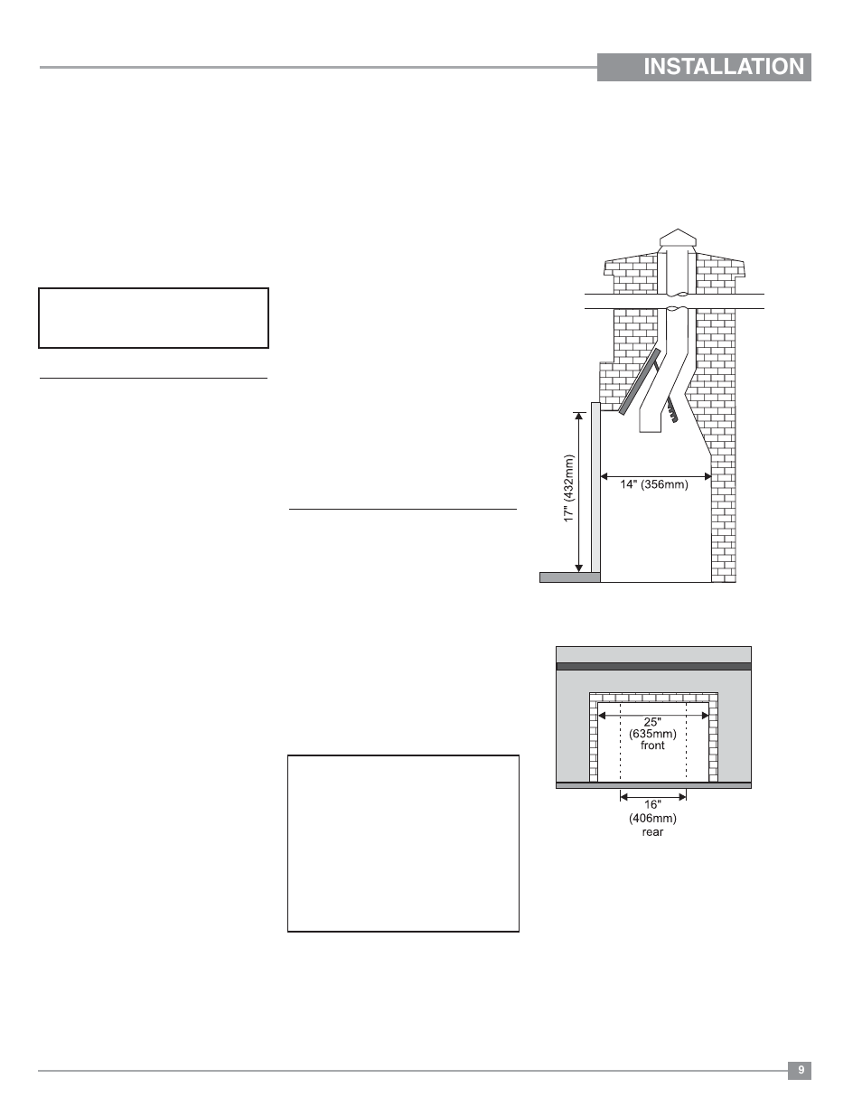 Installation, Installation checklist, Materials required | Minimum fireplace opening | Regency Liberty L234 Small Gas Insert User Manual | Page 9 / 44