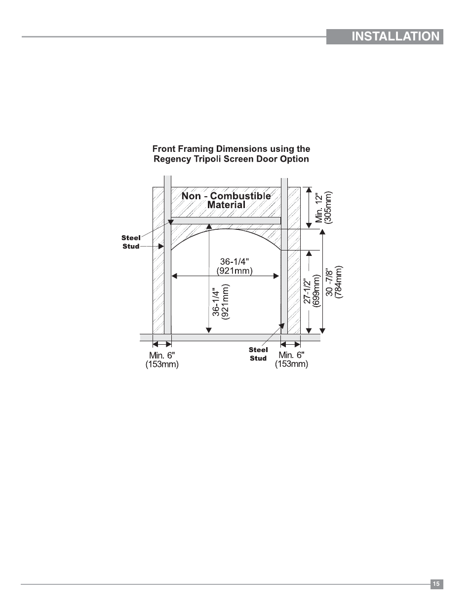 Installation | Regency Panorama P36 Medium Gas Fireplace User Manual | Page 15 / 60