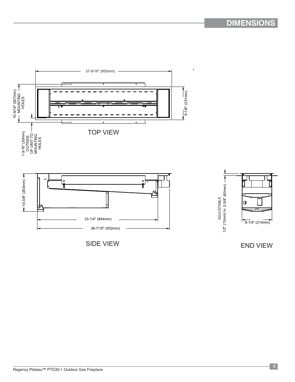 Dimensions, Pto30 unit dimensions, Top view side view end view | Regency Plateau PTO60 Outdoor Gas Burner User Manual | Page 5 / 36