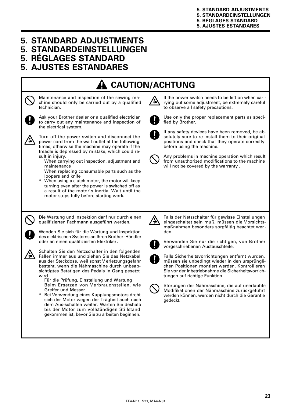Standard adjustments, Standardeinstellungen, Réglages standard | Ajustes estandares, Caution/achtung | Brother EF4-N11 User Manual | Page 40 / 54