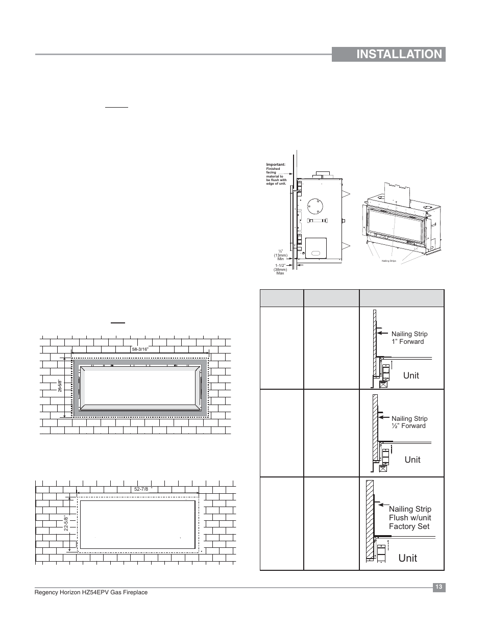 Installation, Framing & finishing, Unit | Nailing strip flush w/unit factory set | Regency Horizon HZ54EPV Large Gas Fireplace User Manual | Page 13 / 60