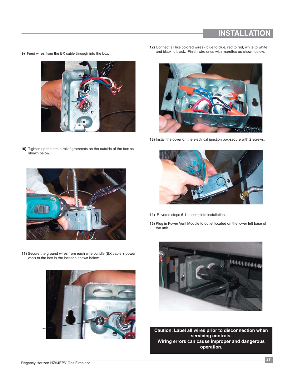Installation | Regency Horizon HZ54EPV Large Gas Fireplace User Manual | Page 27 / 60
