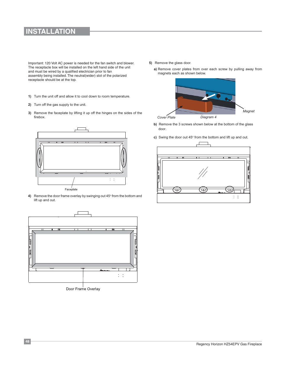 Installation, Optional fan installation | Regency Horizon HZ54EPV Large Gas Fireplace User Manual | Page 48 / 60