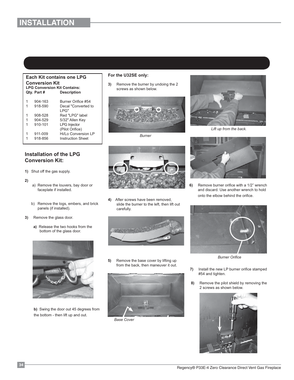 Installation, Conversion from ng to lp, Installation of the lpg conversion kit | Regency Panorama P33E Small Gas Fireplace User Manual | Page 34 / 68