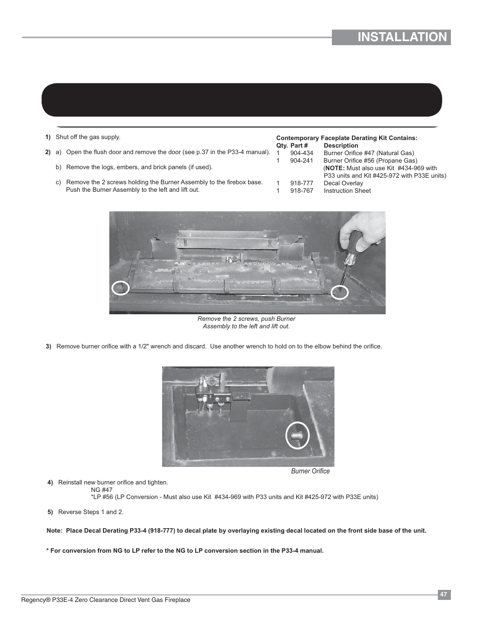 Installation, Contemporary faceplate installation part 1, Derating to lower btu rating) | Regency Panorama P33E Small Gas Fireplace User Manual | Page 47 / 68