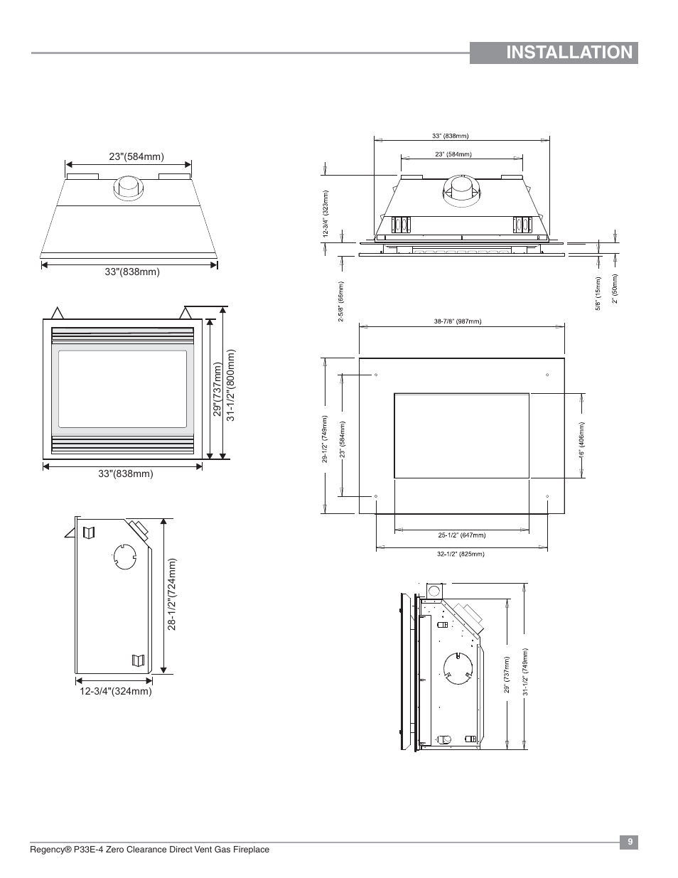 Installation, Unit dimensions | Regency Panorama P33E Small Gas Fireplace User Manual | Page 9 / 68