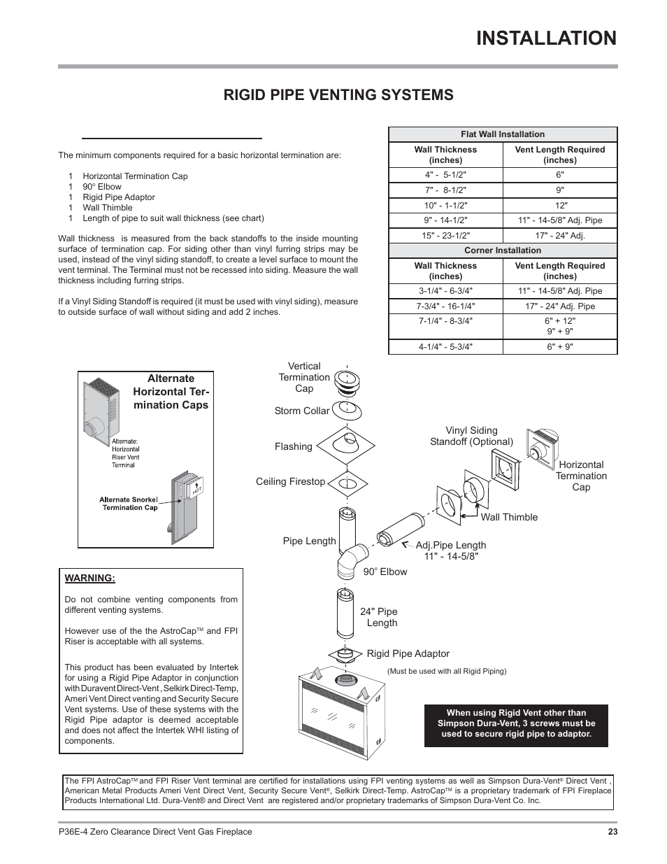 Installation, Rigid pipe venting systems | Regency Panorama P36E Medium Gas Fireplace User Manual | Page 23 / 72