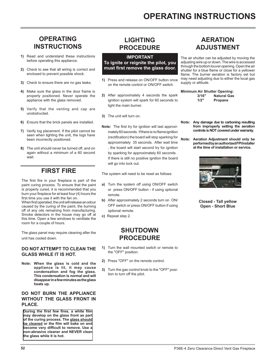 Operating instructions, Aeration adjustment, First fire | Shutdown procedure, Lighting procedure | Regency Panorama P36E Medium Gas Fireplace User Manual | Page 52 / 72