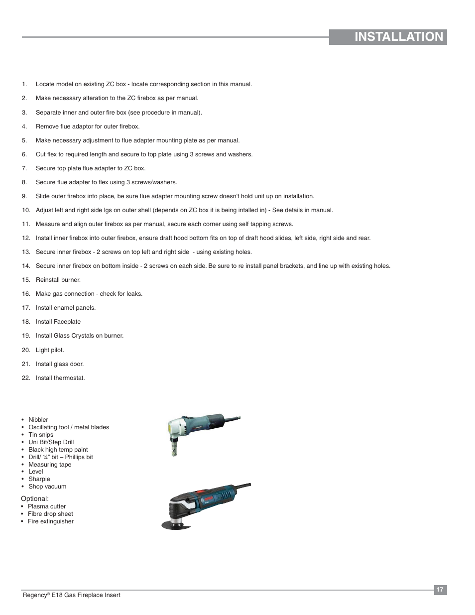 Installation, Required steps and procedures for e18 installation, Tools required (suggested) | Regency Energy E18 Small Gas Insert User Manual | Page 17 / 68