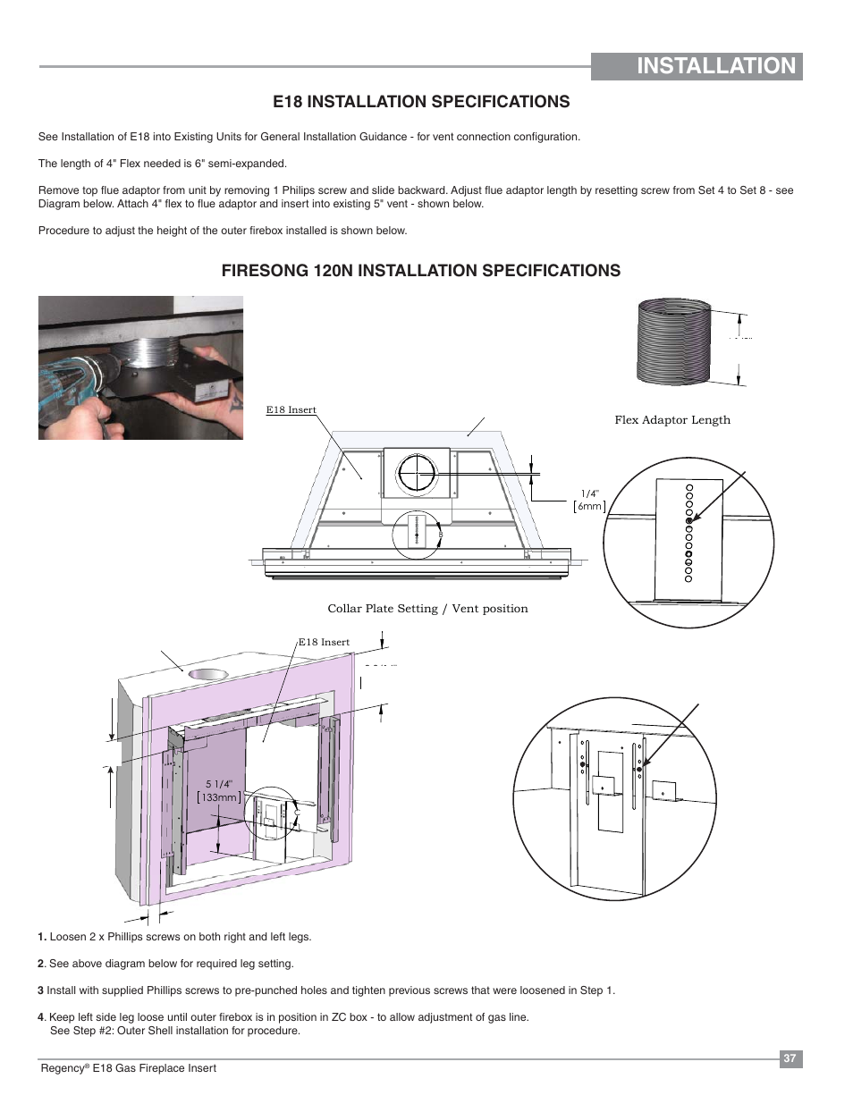 Installation, E18 installation specifications, Firesong 120n installation specifications | Regency Energy E18 Small Gas Insert User Manual | Page 37 / 68